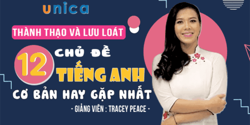 Share Khóa học Thành thạo và lưu loát 12 chủ đề tiếng Anh cơ bản hay gặp nhất (1a)