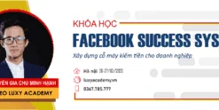 Chia sẻ khóa học ads Chu Minh Hạnh Marketing Toàn Diện