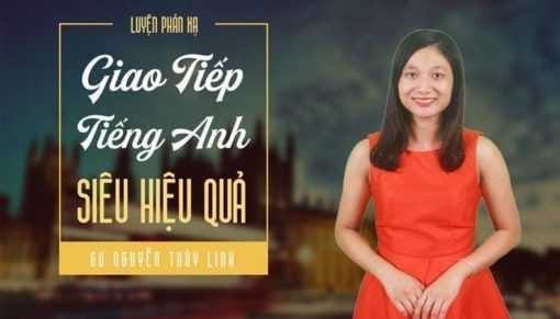 Share Khóa Học Luyện Phản xạ Tiếng Anh giao tiếp siêu hiệu quả