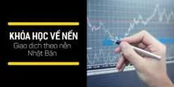 Chia sẻ Khóa học về nến - Giao dịch theo nến Nhật Bản