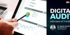 Share Khóa học Digital Audit: Kiểm định Kỹ thuật số