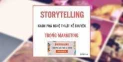 Share Khoá học Storytelling - Khám phá nghệ thuật kể chuyện trong Marketing