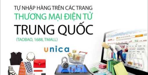 Share Khóa học Tự nhập hàng trên các trang thương mại điện tử Trung Quốc (Taobao, 1688, Tmall)