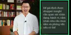 Shopper MIA (Mission - Insight - Action): Nắm bắt tâm lý người mua hàng