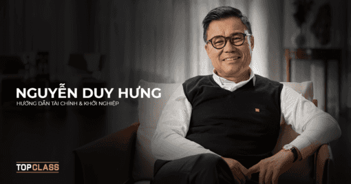Khóa học Hướng dẫn Tài Chính & Khởi Nghiệp Nguyễn Duy Hưng