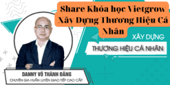 Share Khóa học Vietgrow Xây Dựng Thương Hiệu Cá Nhân