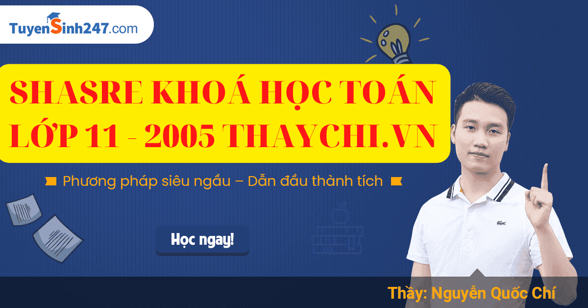 SHASRE KHOÁ HỌC TOÁN LỚP 11 - 2005 THAYCHI.VN