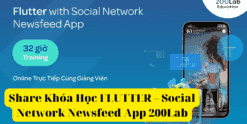 Share Khóa Học FLUTTER – Social Network Newsfeed App 200Lab