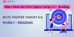 Share Khóa Học Ielts Fighter Target 6.5 - Reading