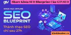 Share Khóa SEO Blueprint Của GTVSEO