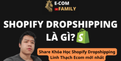 Share Khóa Học Shopify Dropshipping Linh Thạch Ecom mới nhất