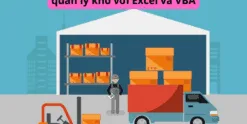 Share Khóa Học Tự tạo phần mềm quản lý kho với Excel và VBA