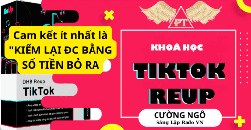 Share Khóa Học Reup TikTok Cường Ngô