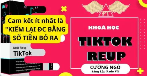 Share Khóa Học Reup TikTok Cường Ngô