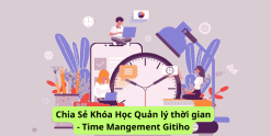 Chia Sẻ Khóa Học Quản Lý Thời Gian - Time Mangement Gitiho