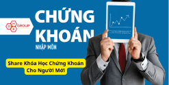 Share Khóa Học Chứng Khoán Cho Người Mới