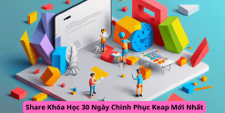 Share Khóa Học 30 Ngày Chinh Phục Keap Mới Nhất