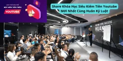 Share Khóa Học Siêu Kiếm Tiền Youtube Mới Nhất Cùng Huân Kỷ Luật