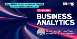 Share Bộ Khoá Học Business Analytics - Phân Tích Dữ Liệu Trong Kinh Doanh Mới Nhất