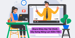 Share Khóa Học Tài Chính - Xây Dựng Năng Lực Kiếm Tiền