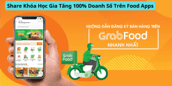 Share Khóa Học Gia Tăng 100% Doanh Số Trên Food Apps