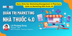 Share Khóa Học Marketing Management in Pharmacy - Quản trị Marketing Nhà thuốc 4.0