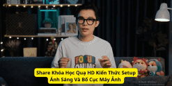 Share Khóa Học Quạ HD Kiến Thức Setup Ánh Sáng Và Bố Cục Máy Ảnh