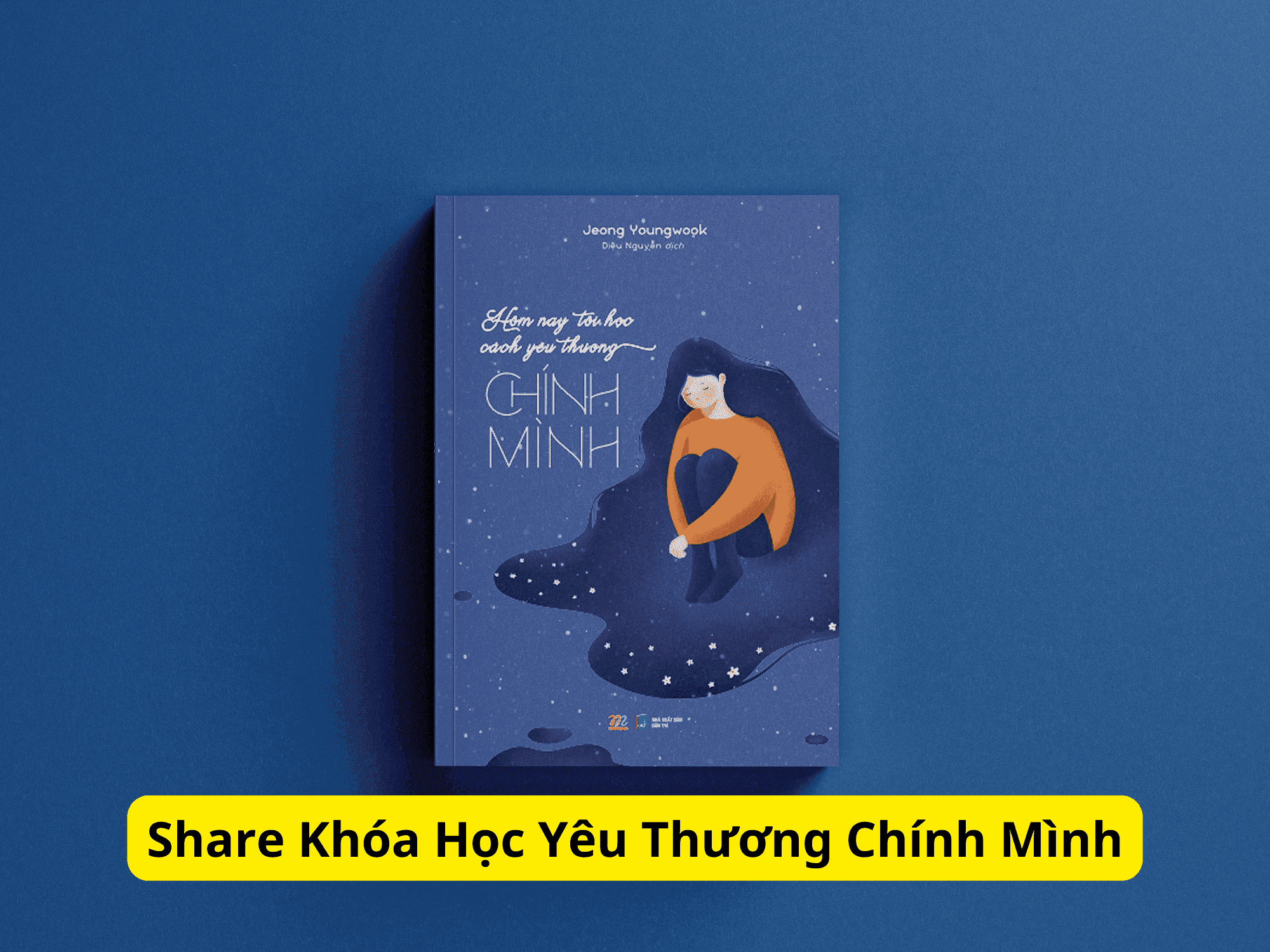 Share Khóa Học Yêu Thương Chính Mình