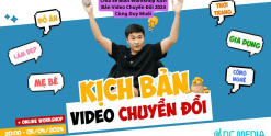 Chia Sẻ Buổi Workshop Kịch Bản Video Chuyển Đổi 2024 Cùng Duy Muối