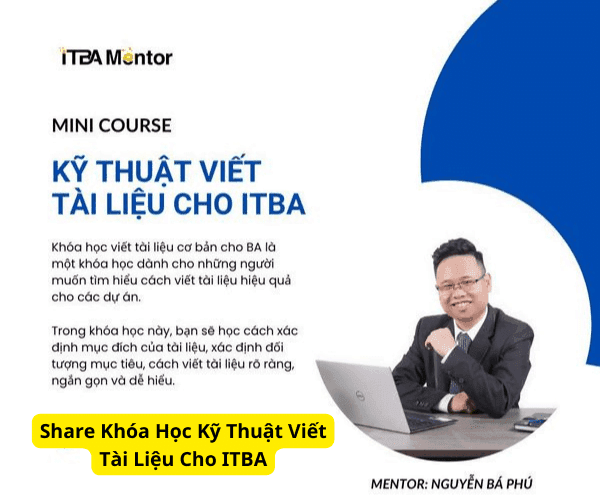 Share Khóa Học Kỹ Thuật Viết Tài Liệu Cho ITBA