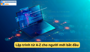 Lập trình từ A-Z cho người mới bắt đầu