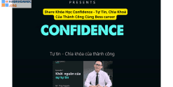 Share Khóa Học Confidence - Tự Tin, Chìa Khoá Của Thành Công Cùng Bess career
