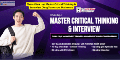 Share Khóa Học Master Critical Thinking & Interview Cùng Tomorrow Marketers