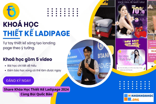 Share Khóa Học Thiết Kế Ladipage 2024 Cùng Bùi Quốc Bảo
