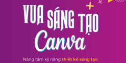 Share Khóa Học Vua Sáng Tạo Canva Cùng Mr. RichDad Lộc