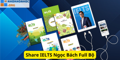 Share IELTS Ngọc Bách Full Bộ