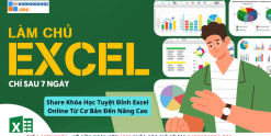 Share Khóa Học Tuyệt Đỉnh Excel Online Từ Cơ Bản Đến Nâng Cao