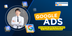 Share Khóa Học Quảng Cáo Google Search Cho Người Mới Cùng Mstacademy