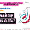 Share Khóa Học Quảng Cáo TikTok Ads Cho Người Mới Bắt Đầu