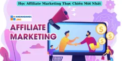 Khóa Học Affiliate Marketing Thực Chiến Mới Nhất