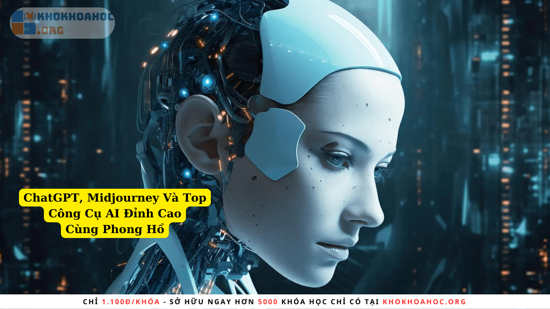 Share Khóa Học ChatGPT, Midjourney Và Top Công Cụ AI Đỉnh Cao Cùng Phong HồCùng Phong Hồ