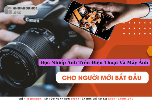 Share Khóa Học Tú Thanh Academy - Học Nhiếp Ảnh Trên Điện Thoại Và Máy Ảnh