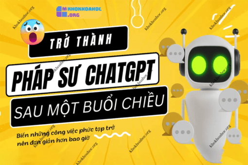 Khóa Học Trở Thành Pháp Sư ChatGPT Chuyên Nghiệp Cùng Trần Vương Anh