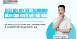 Share Khóa Học Content Marketing Foundation Cho Người Mới Bắt Đầu