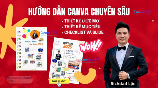 Share Khóa Học Canva AI 2025 Chuyên Sâu Cùng Richdad Lộc