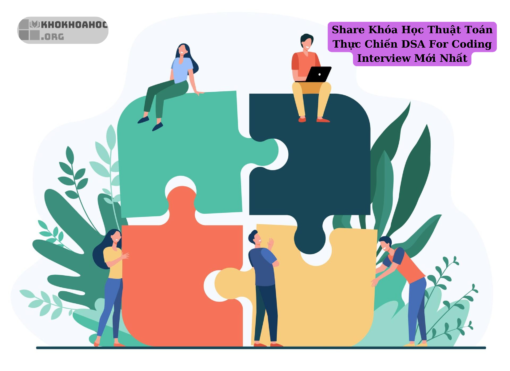 Share Khóa Học Thuật Toán Thực Chiến DSA For Coding Interview Mới Nhất