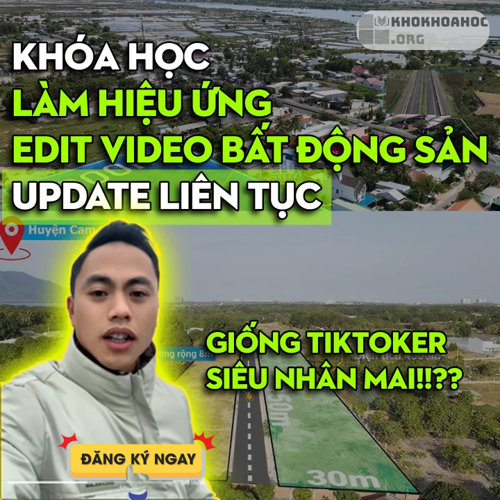 Share Khóa Học Làm Hiệu Ứng Video Giới Thiệu BĐS - Đưa BĐS Lên Tầm Cao Mới