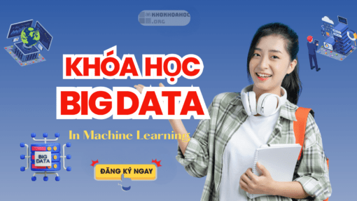 Share Khóa Học Big Data In Machine Learning Mới Nhất