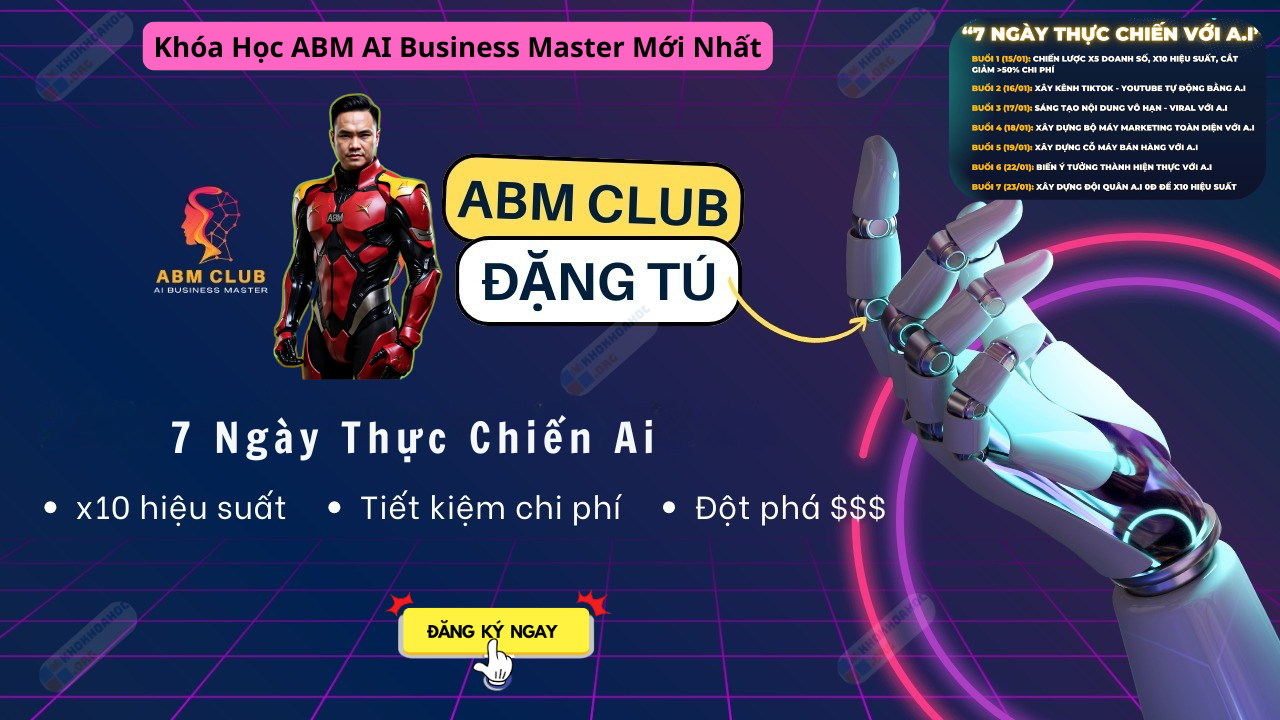 Share Khóa Học ABM AI Business Master Mới Nhất - 7 Ngày Thực Chiến Ai