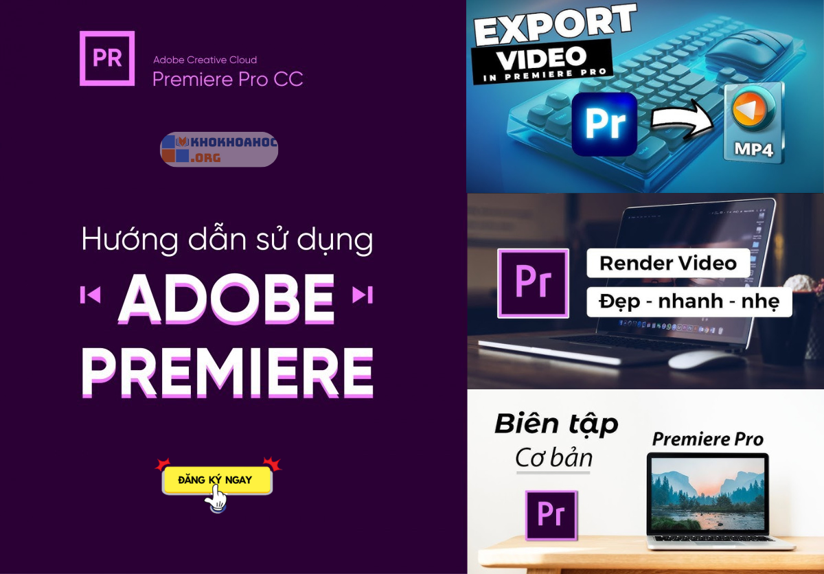 Share Khóa Học Hướng Dẫn Sử Dụng AdobePremiere cơ bản